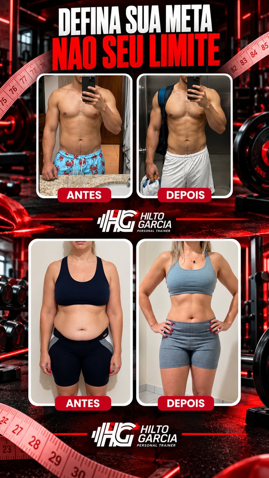 Arte Defina sua meta, não seu limite, com dois antes e depois